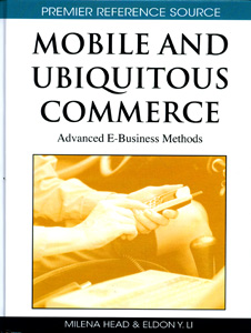 Mobile and Ubiquitous Commerce: Advanced E-Business Models