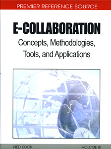 E-Collaboration: Concepts, Methodologies, Tools, and Applications (3 Volumes)