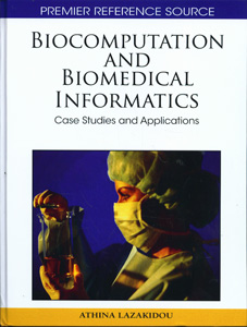 Biocomputation and Biomedical Informatics: Case Studies and Applications