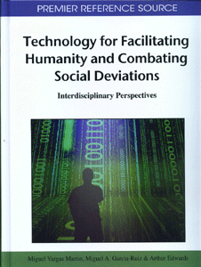 TECHNOLOGY FOR FACILITATING HUMANITY AND COMBATING SOCIAL DEVIATIONS