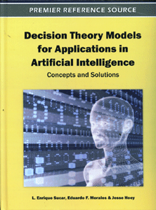 Decision Theory Models for Applications in Artificial Intelligence: Concepts and Solutions