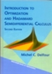 Introduction to Optimization and Hadamard Semidifferential Calculus 2Ed.