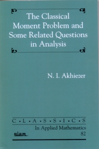 The Classical Moment Problem and Some Related Questions in Analysis