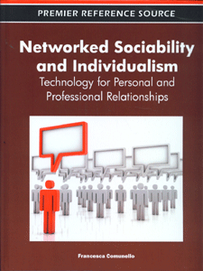Networked Sociability and Individualism: Technology for Personal and Professional Relationships