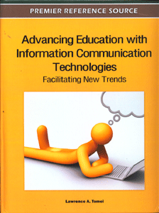 Advancing Education with Information Communication Technologies: Facilitating New Trends