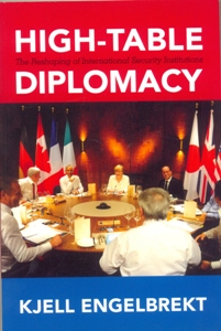 High-Table Diplomacy: The Reshaping of International Security Institutions