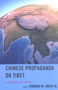 Chinese Propaganda on Tibet A Documentary History