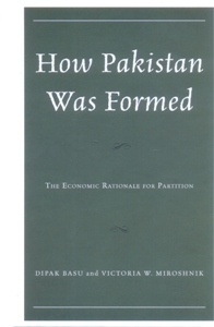 How Pakistan Was Formed The Economic Rationale for Partition