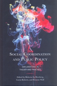 Social Coordination and Public Policy Explorations in Theory and Practice