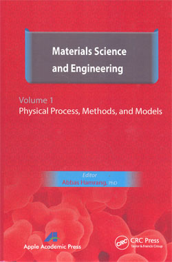 Materials Science and Engineering Vol.1 Physical Process,Methods,and Models