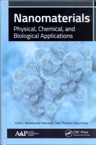 Nanomaterials Physical, Chemical, and Biological Applications