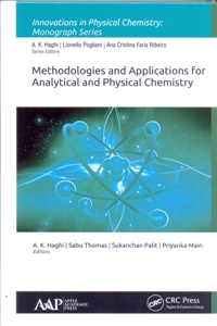 Methodologies and Applications for Analytical and Physical Chemistry