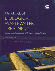 Handbook of Biological Wastewater Treatment Design and Optimisation of Activated Sludge Systems
