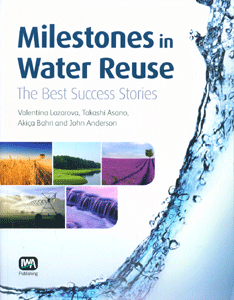 Milestones in Water Reuse The Best Success Stories
