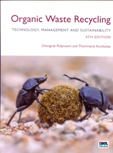 Organic Waste Recycling: Technology, Management and Sustainability 4Ed.