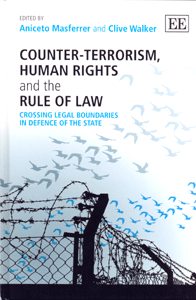 Counter-Terrorism, Human Rights And The Rule Of Law