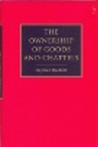 The Ownership of Goods and Chattels