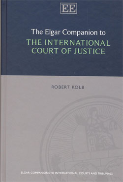 The Elgar Companion to The International Court of Justice