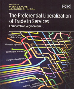 The Preferential Liberalization of Trade in Services Comparative Regionalism