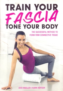 Train Your Fascia