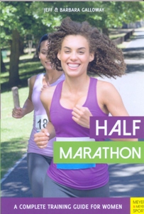 Half Marathon: A Complete Training Guide for Women