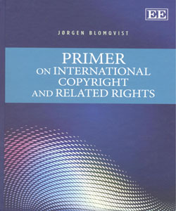Primer on International Copyright and Related Rights