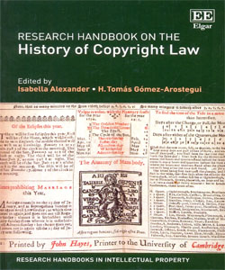 Research Handbook on the History of Copyright Law