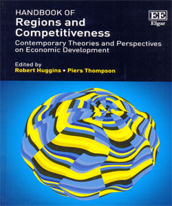 Handbook of Regions and Competitiveness Contemporary Theories and Perspectives on Economic Development