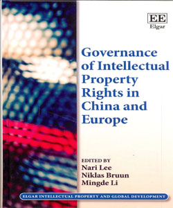 Governance of Intellectual Property Rights in China and Europe