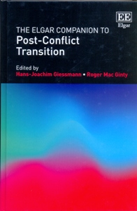 The Elgar Companion to Post-Conflict Transition