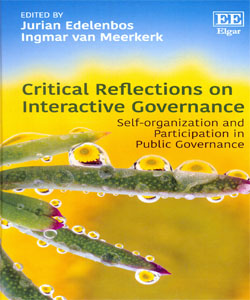 Critical Reflections on Interactive Governance Self-organization and Participation in Public Governance