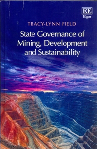State Governance of Mining, Development and Sustainability