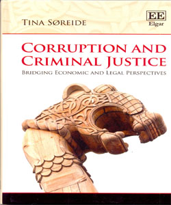 Corruption and Criminal Justice Bridging Economic and Legal Perspectives
