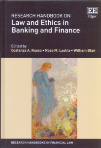 Research Handbook on Law and Ethics in Banking and Finance