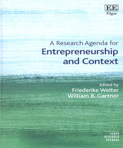 A Research Agenda for Entrepreneurship and Context
