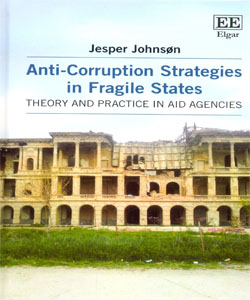 Anti-Corruption Strategies in Fragile States Theory and Practice in Aid Agencies