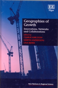 Geographies of Growth Innovations, Networks and Collaborations