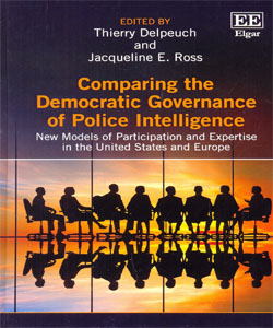 Comparing the Democratic Governance of Police Intelligence