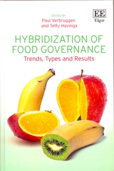 Hybridization of Food Governance Trends, Types and Results