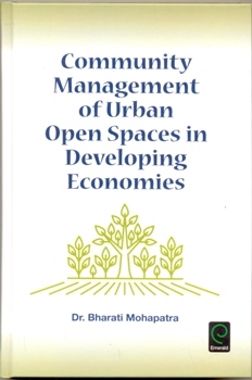 Community Management of Urban Open Spaces in Developing Economies