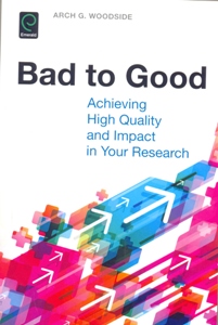 Bad to Good: Achieving High Quality and Impact in Your Research