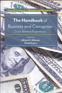 The Handbook of Business and Corruption: Cross-Sectoral Experiences