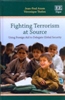Fighting Terrorism at Source Using Foreign Aid to Delegate Global Security
