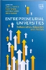 Entrepreneurial Universities Collaboration, Education and Policies