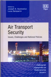 Air Transport Security Issues, Challenges and National Policies