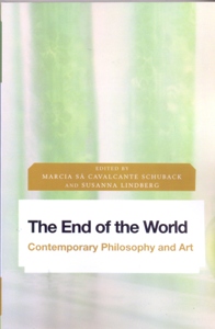 The End of the World Contemporary Philosophy and Art