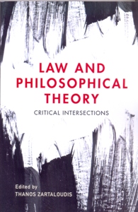 Law and Philosophical Theory Critical Intersections