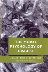 The Moral Psychology of Disgust