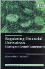 Regulating Financial Derivatives Clearing and Central Counterparties