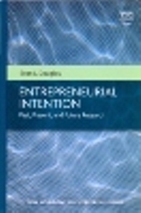 Entrepreneurial Intention Past, Present, and Future Research